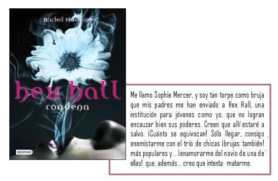 Reseña: Hex Hall Condena