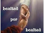 Lealtad reino dios