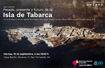 Mesa redonda: «Pasado, presente y futuro de la Isla de Tabarca»