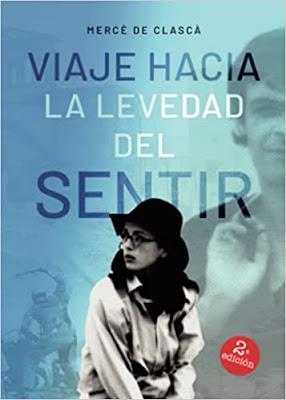 Reseña: Viaje hacia la levedad del sentir, Mercè de Clascà (Círculo Rojo, 2020)