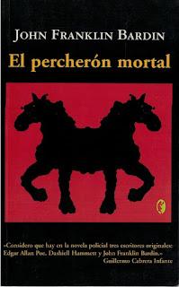 El percherón mortal (Ediciones B)