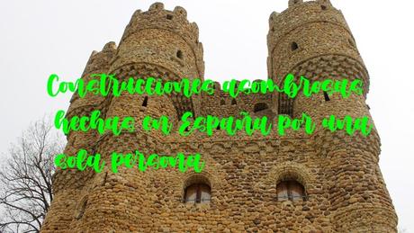 Construcciones asombrosas hechas en España por una sola persona Construcciones asombrosas hechas en España por una sola persona