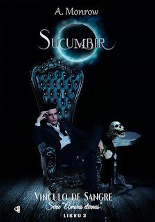 (Reseña) Sucumbir by A. Monrow