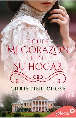 Reseña | Donde mi corazón tiene su hogar, Christine Cross