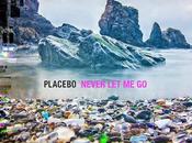PLACEBO Never (2022)