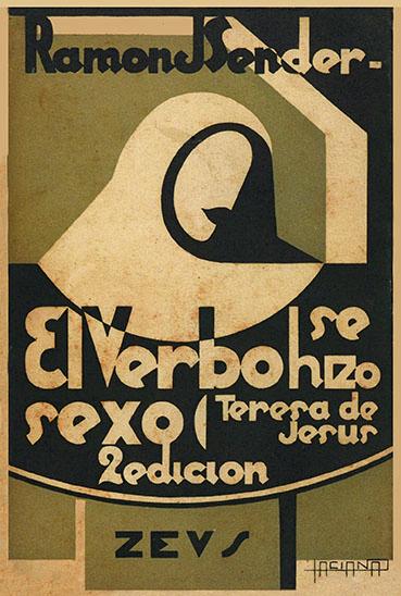 ‘El Verbo se hizo sexo (Teresa de Jesús)’, de Ramón J. Sender