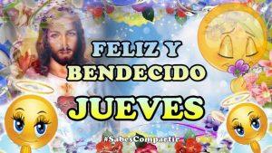 🌼 Buenos días 🌷 Feliz y 🙏 Bendecido 👼 JUEVES👼