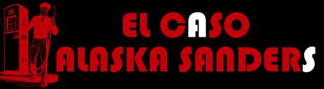 EL CASO ALASKA SANDERS