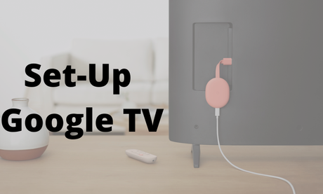 Cómo configurar Chromecast con Google TV