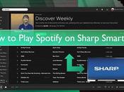 Cómo transmitir Spotify Sharp Smart