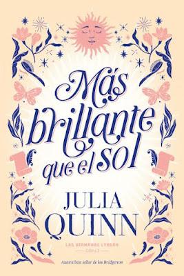 Reseña|| Más brillante que el sol- Julia Quinn