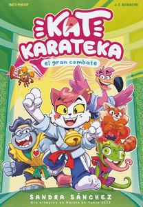 Cubierta de: 'Kat Karateka y el gran combate'