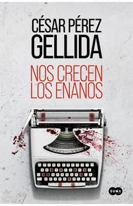 «Nos crecen los enanos», de César Pérez Gellida