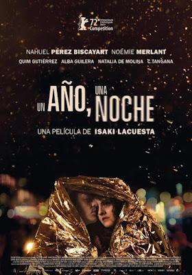 AÑO, UNA NOCHE, UN (España, Francia; 2022) Drama