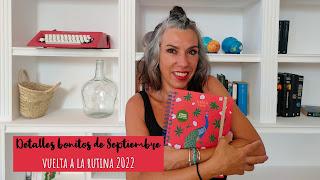 EL VÍDEO DE LOS LUNES: Detalles bonitos de Septiembre EL VÍDEO DE LOS LUNES: Detalles bonitos de Septiembre