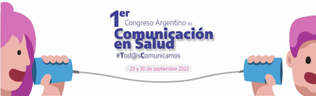 1er. Congreso Argentino de Comunicación en Salud