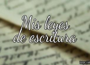 Leyes de escritura para mejorar como escritor/a