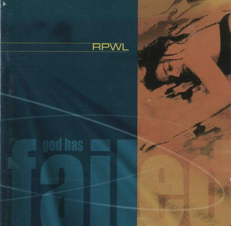 RPWL - God has Failed (2000) RPWL - God has Failed (2000)