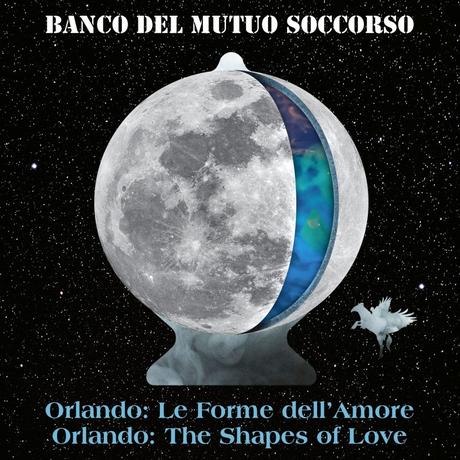 Banco Del Mutuo Soccorso - Orlando - Le Forme dell'Amore (2022)