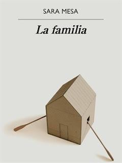 Sara Mesa - La familia (reseña)