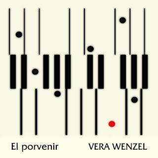 VERA WENZEL: 'EL PORVENIR'
