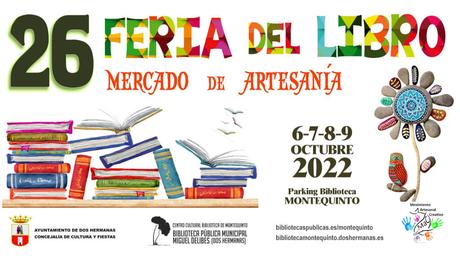 26ª Feria del Libro y Mercadillo de Artesanía de Montequinto 2022
