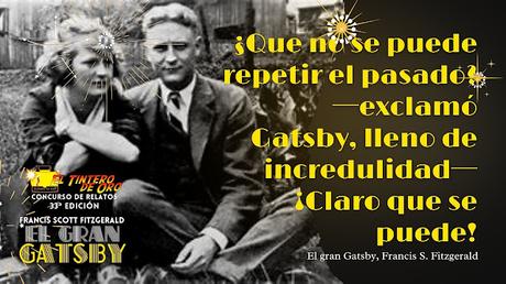 CONCURSO DE RELATOS XXXIII ED. EL GRAN GATSBY DE FRANCIS SCOTT FITZGERALD CONCURSO DE RELATOS XXXIII ED. EL GRAN GATSBY DE FRANCIS SCOTT FITZGERALD