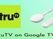 Cómo transmitir truTV Google Alternative Ways]