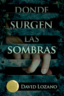 Donde surgen las sombras, de David Lozano Garbala