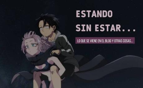 ESTANDO SIN ESTAR: Lo que se viene en 13 Fotogramas | BLOG