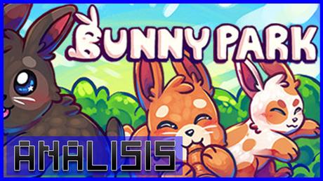 ANÁLISIS: Bunny Park