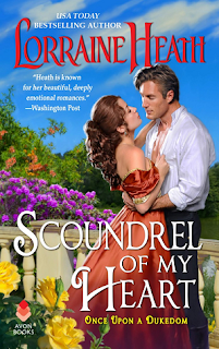 Scoundrel of my heart (Once Upon a Dukedom #1) by Lorraine Heath Scoundrel of my heart (Once Upon a Dukedom #1) by Lorraine Heath