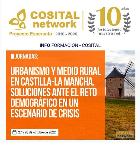 COSITAL convoca jornadas de formación sobre Urbanismo y Medio Rural en Castilla-La Mancha