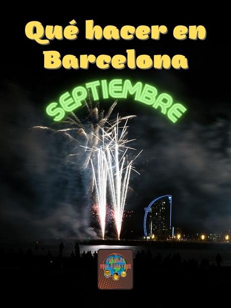 Qué hacer en Barcelona en septiembre