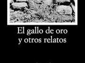Juan Rulfo. gallo otros relatos