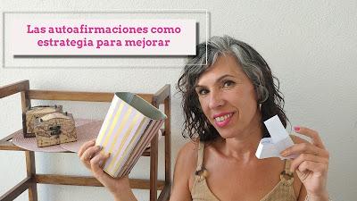 EL VÍDEO DE LOS LUNES: Las autoafirmaciones como estrategia de empoderamiento