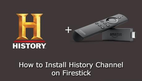 Cómo instalar y activar el canal de historial en Firestick