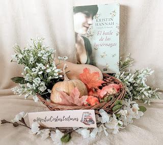 El baile de las luciérnagas (Kristin Hannah)