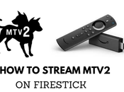 Cómo transmitir canal MTV2 Firestick Fire