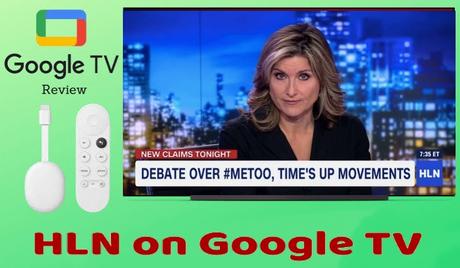 Cómo transmitir HLN a Chromecast con Google TV