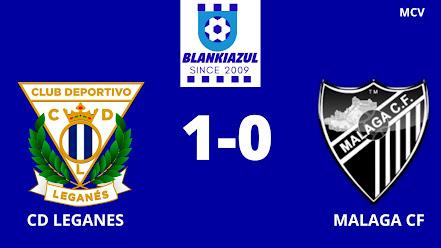 CD LEGANES 1-0 MALAGA CF CD LEGANES 1-0 MALAGA CF