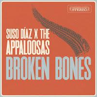 Suso Díaz & The Appaloosas estrenan Broken Bones