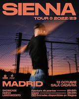 Showcase de Sienna en Sala Cadavra