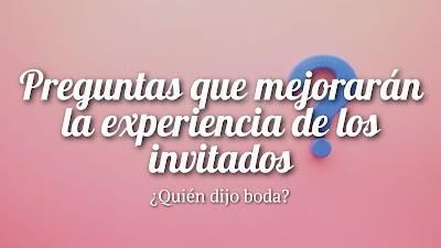 Pregunta que mejorarán la experiencia de los invitados Pregunta que mejorarán la experiencia de los invitados