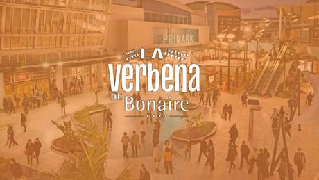 El Centro Comercial Bonaire nos propone un ‘veroño valenciano’