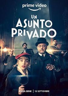 Un asunto privado (serie TV), 2022 - Temporada 1