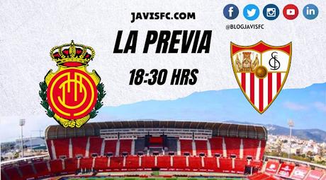 Previa RCD Mallorca - Sevilla FC