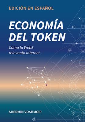 Economía del Token: Cómo la Web3 reinventa Internet