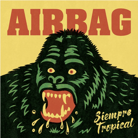 Nuevo disco de Airbag:  la diversión de los adultos malcriados era el power pop