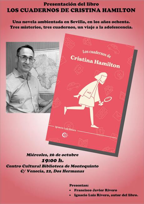 Presentación del libro «Los cuadernos de Cristina Hamilton» – Ignacio Luis Rivero
